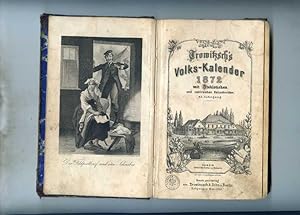 Trowitzsch's Volkskalender 1872 mit Stahlstichen und zahlreichen Holzschnitten. 45. Jahrgang.