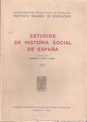 Imagen del vendedor de Estudios de Historia social de Espaa. Tomo III a la venta por SOSTIENE PEREIRA