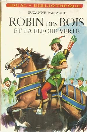 Robin des Bois et la flèche verte