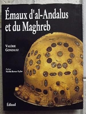 Bild des Verkufers fr EMAUX D'AL-ANDALUS ET DU MAGHREB, zum Verkauf von la petite boutique de bea