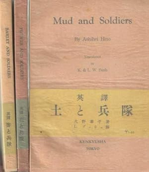 Mud and soldiers. Barley and soldiers. Flower and soldiers