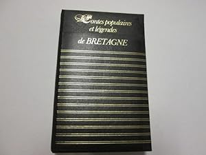 Image du vendeur pour Contes populaires et l gendes de Bretagne (Richesse du folklore de France) mis en vente par Goldstone Rare Books