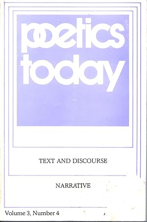 POETICS TODAY - Vol. 3 No. 4 - Text and Discourse. Narrative
