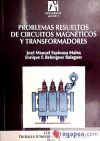 Seller image for Problemas resueltos de circuitos magnticos y transformadores for sale by AG Library