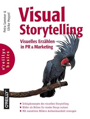 Image du vendeur pour Visual Storytelling : Visuelles Erzhlen in PR und Marketing mis en vente par AHA-BUCH GmbH