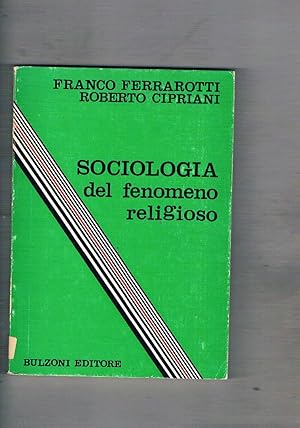 Immagine del venditore per Sociologia del fenomeno religioso. venduto da Libreria Gull