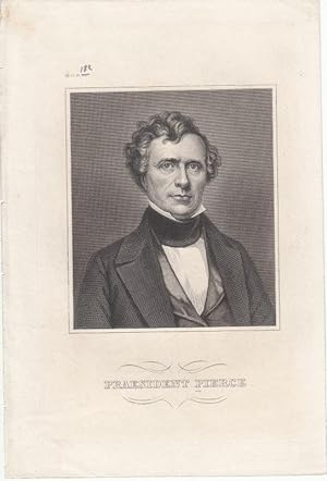 Pierce, Franklin (1804-1869) 14. Präsident der Vereinigten Staaten. Stahlstich.