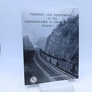 Seller image for Freight Car Equipment of the Chesapeake & Ohio Railway August 1, 1937 for sale by Shelley and Son Books (IOBA)