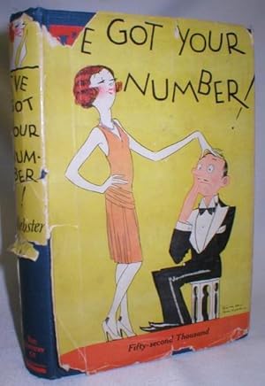 Image du vendeur pour I've Got Your Number ! A Book of Self-Analysis mis en vente par Dave Shoots, Bookseller