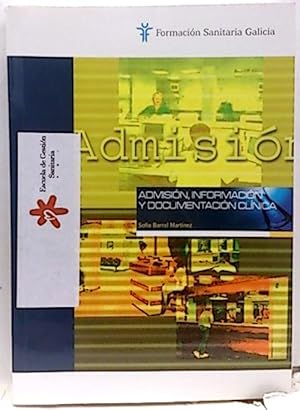 Imagen del vendedor de Admisin, Informacin Y Doumentacin a la venta por SalvaLibros