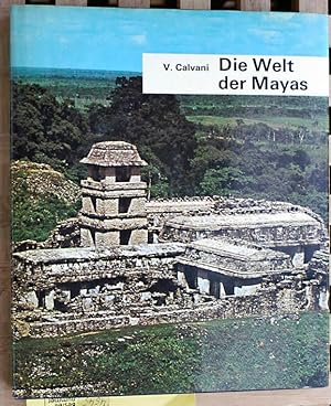 Die Welt der Mayas.