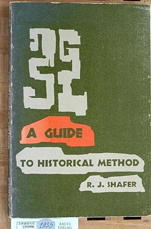 Seller image for A guide to historical method. for sale by Baues Verlag Rainer Baues 