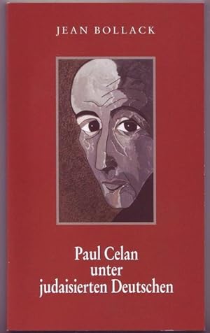 Seller image for Paul Celan unter judaisierten Deutschen (= Carl-Friedrich-von-Siemens-Stiftung. Themen, Band 83) for sale by Graphem. Kunst- und Buchantiquariat