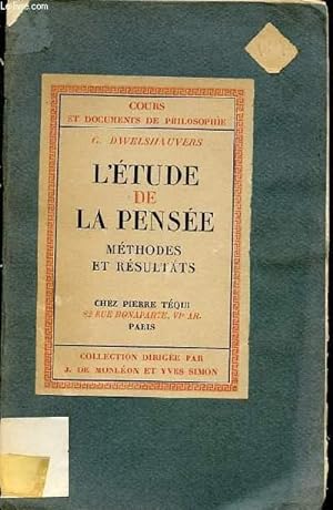 Bild des Verkufers fr L'ETUDE DE LA PENSEE - METHODES ET RESULTATS / COURS ET DOCUMENTS PHILOSOPHIQUES. zum Verkauf von Le-Livre