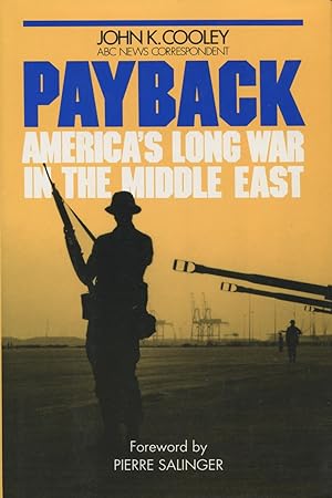 Payback: America's Long War in the Middle East