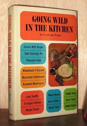 Image du vendeur pour Going Wild In The Kitchen mis en vente par cookbookjj