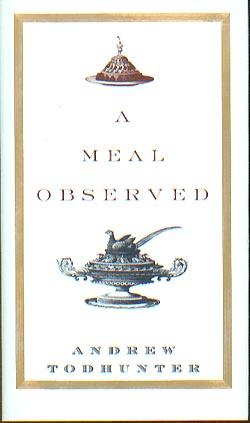 Seller image for A Meal Observed for sale by cookbookjj