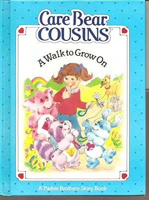 Seller image for A Walk to Grow on (Care Bear Cousins) for sale by Bookshelfillers