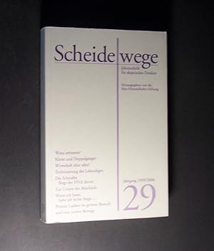 Scheidewege. Jahresschrift für skeptisches Denken, Jahrgang 1999/2000, Band 29.