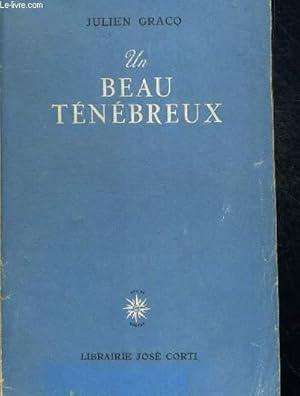 Image du vendeur pour UN BEAU TENEBREUX mis en vente par Le-Livre