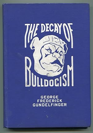 The Decay of Bulldogism, "Secret" Chapters in Yale Football History