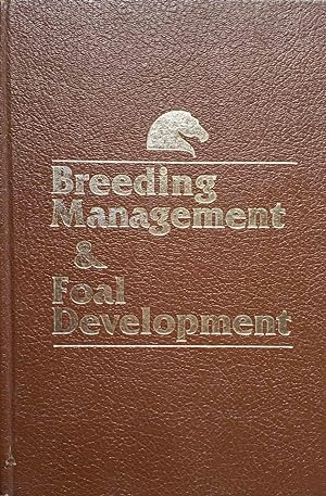 Seller image for Breeding Management & Foal Development for sale by Shoestring Collectibooks