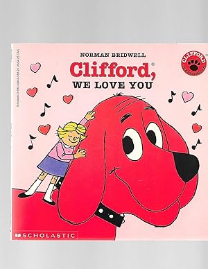 Image du vendeur pour Clifford, We Love You (Clifford 8x8) mis en vente par TuosistBook