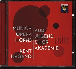 Image du vendeur pour Audi Jugendchorakademie, Munich Opera Horns u. Kent Nagano spielen Johannes Brahms, Richard Wagner, Robert Schumann, Franz Schubert und Igor Strawinsky. AUDIO-CD. mis en vente par Antiquariat Bookfarm