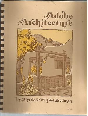 Bild des Verkufers fr Adobe Architecture (signed) zum Verkauf von Bookfeathers, LLC