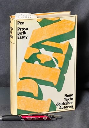 Seller image for Pen - Prosa Lyrik Essay - Neue Texte deutscher Autoren for sale by Antiquariat Hoffmann