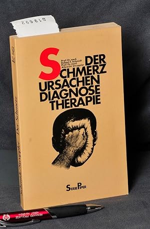 Bild des Verkufers fr Der Schmerz - Ursachen - Diagnose - Therapie zum Verkauf von Antiquariat Hoffmann