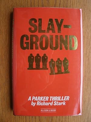 Seller image for Slayground for sale by Scene of the Crime, ABAC, IOBA