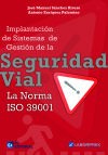 Image du vendeur pour Implantacin de sistemas de gestin de la seguridad vial la Norma ISO 39001 mis en vente par AG Library