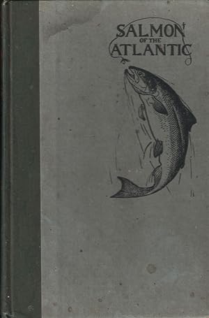 Seller image for SALMON OF THE ATLANTIC. By William Landram McFarland. Foreword by Barton Warren Evermann. for sale by Coch-y-Bonddu Books Ltd