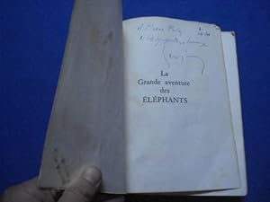 Image du vendeur pour La Grande Aventure des Elephants (envoi de l'auteur) mis en vente par Emmanuelle Morin