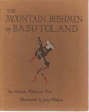 Image du vendeur pour The Mountain Bushmen of Basutoland mis en vente par Snookerybooks