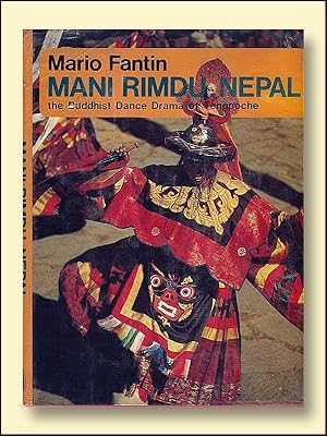 Immagine del venditore per Mani Rimdu, Nepal: The Buddhist Dance Drama of Tengpoche venduto da Catron Grant Books