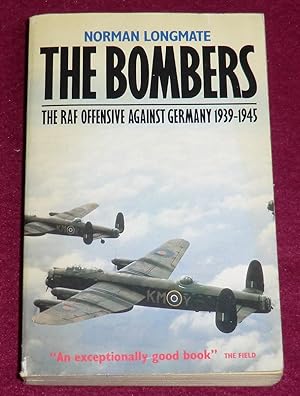 Seller image for THE BOMBERS - The Raf Offensive against Germany 1939-1945 for sale by LE BOUQUINISTE