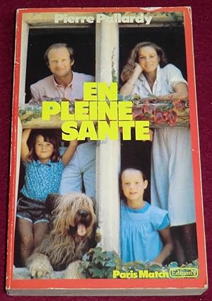 Image du vendeur pour EN PLEINE SANTE mis en vente par LE BOUQUINISTE