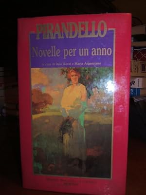 Seller image for NOVELLE PER UN ANNO., 1? VOL. SCIALLE NERO, LA VITA NUDA, LA RALLEGRATA;2? VOL. L'UOMO SOLO, LA MOSCA, IL SILENZIO; 3? VOL. TUTT'E TRE, DAL NASO AL CIELO, DONNA MIMMA; 4? VOL. IL VECCHIO DIO, LA GIARA, IL VIAGGIO, CANDELORA;5? VOL. BERECCHE E LA GUERRA, UNA GIORNATA, APPENDICE. for sale by Libreria antiquaria Pagine Scolpite