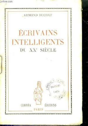 Seller image for ECRIVAINS INTELLIGENTS DU XXE SIECLE. for sale by Le-Livre