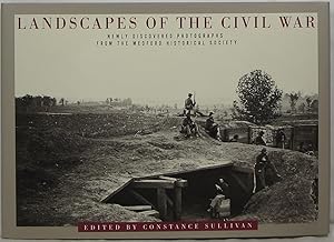 Imagen del vendedor de Landscapes of the Civil War: Newly Discovered Photographs from the Medford Historical Society a la venta por Newbury Books