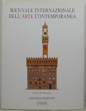 Biennale Internazionale dell'Arte Contemporanea, Città di Firenze: Seconda Edizione, 1999