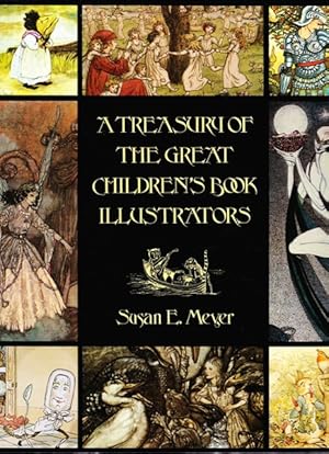 Treasury of the Great Children's Book Illustrators (Revised)