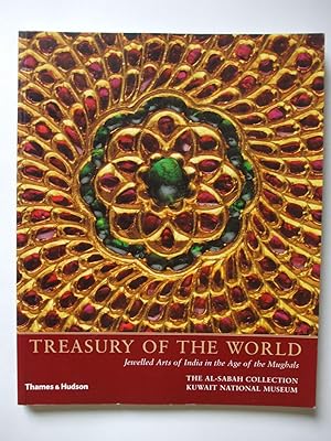 TREASURY OF THE WORLD Jewelled Arts of India in the Age of the Mughals