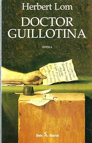 Imagen del vendedor de DOCTOR GUILLOTINA a la venta por ALZOFORA LIBROS