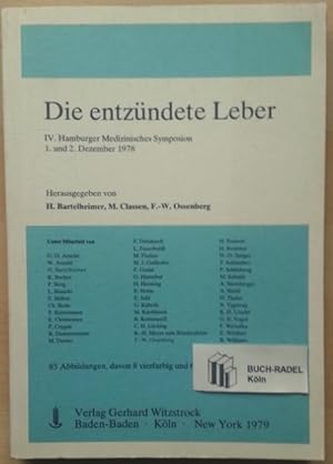 Die entzündete Leber. IV. Hamburger Medizinisches Symposion, 1. und 2. Dezember 1978.