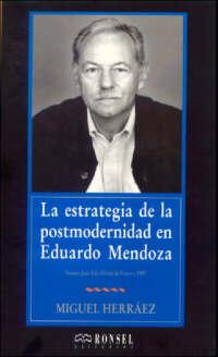 Bild des Verkufers fr La Estrategia De La Postmodernidad En Eduardo Mendoza zum Verkauf von lisarama
