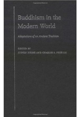 Bild des Verkufers fr Buddhism in the Modern World: Adaptations of an Ancient Tradition zum Verkauf von Bellwetherbooks