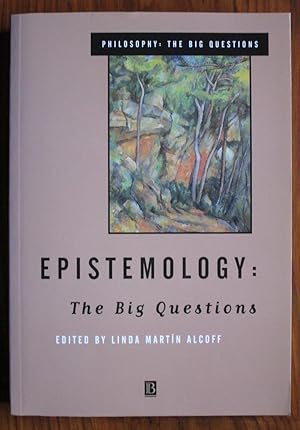 Seller image for Epistemology: The Big Questions for sale by C L Hawley (PBFA)